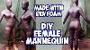 Diy Female Mannequin With Eva Foam